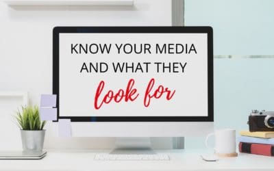 Know your media and what they look for