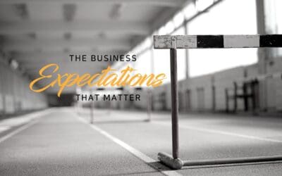 The business expectations that matter