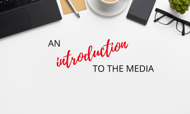 An Introduction to The Media and PR