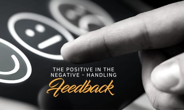 The positive in the negative – handling feedback
