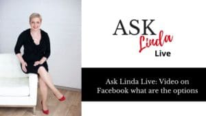 Ask linda live on facebook what are the options.