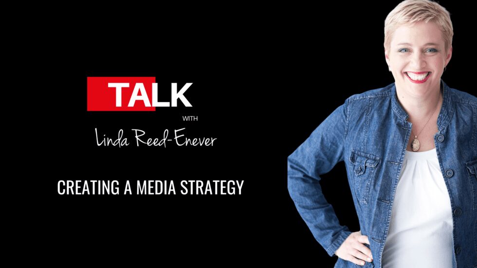 Creating A Media Strategy