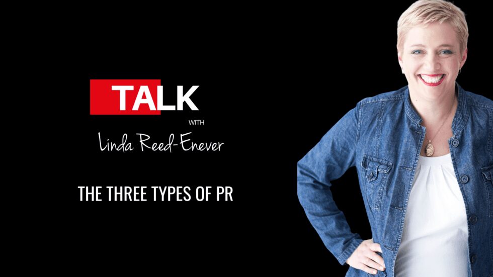 The Three Types of PR