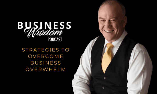 Strategies to overcome business overwhelm