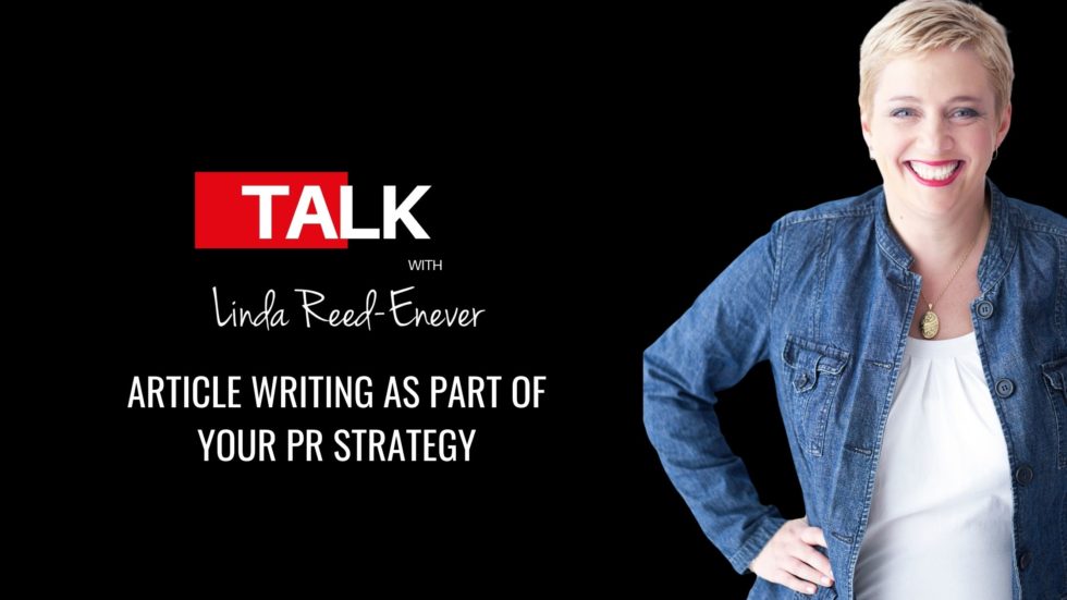 Article Writing As Part of Your PR Strategy
