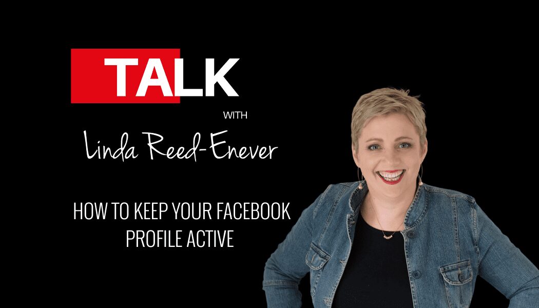 How to Keep Your Facebook Profile Active and Working