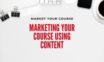 Marketing Your Course Using Content