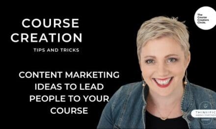 Content Marketing Ideas to Lead People to Your Course