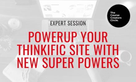 PowerUp your Thinkific site with new superpowers