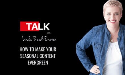 How to Make Your Seasonal Content Evergreen