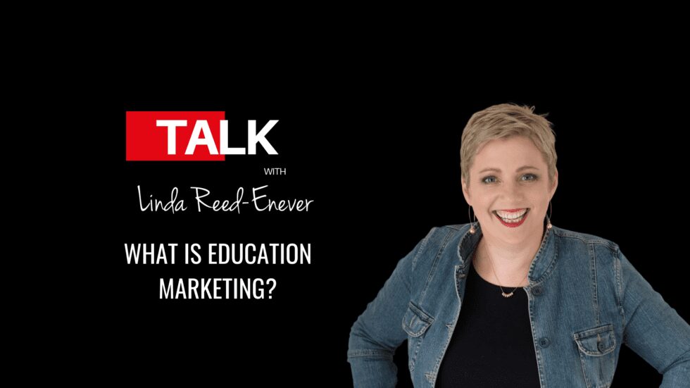 What is Education Marketing & Ways You Can Use It to Market Your Business