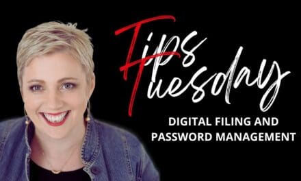 Tips Tuesday: Digital Filing and Password Management