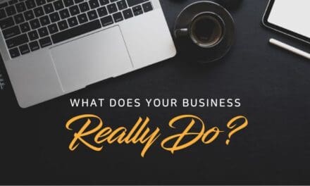 What does your business really do?