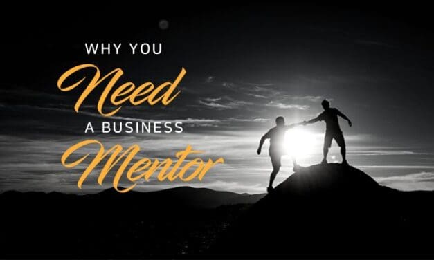 Why you need a business mentor