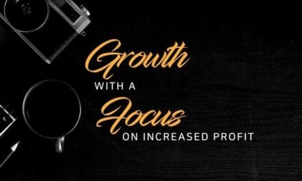 Growth with a focus on increased profit