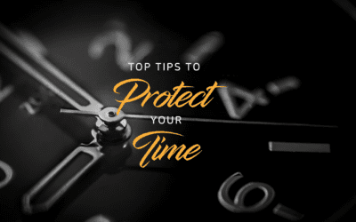 Top tips to protect your time