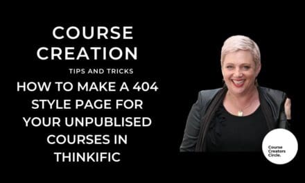 How to make a 404 style page for your unpublished courses in Thinkific