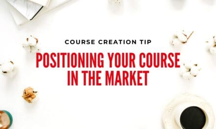 Positioning Your Course in the Market