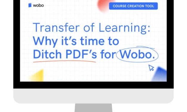Transfer of Learning: Why it’s time to ditch PDFs for Wobo