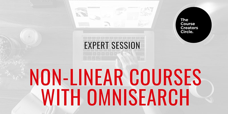 Expert Session: Non-linear courses with Omnisearch
