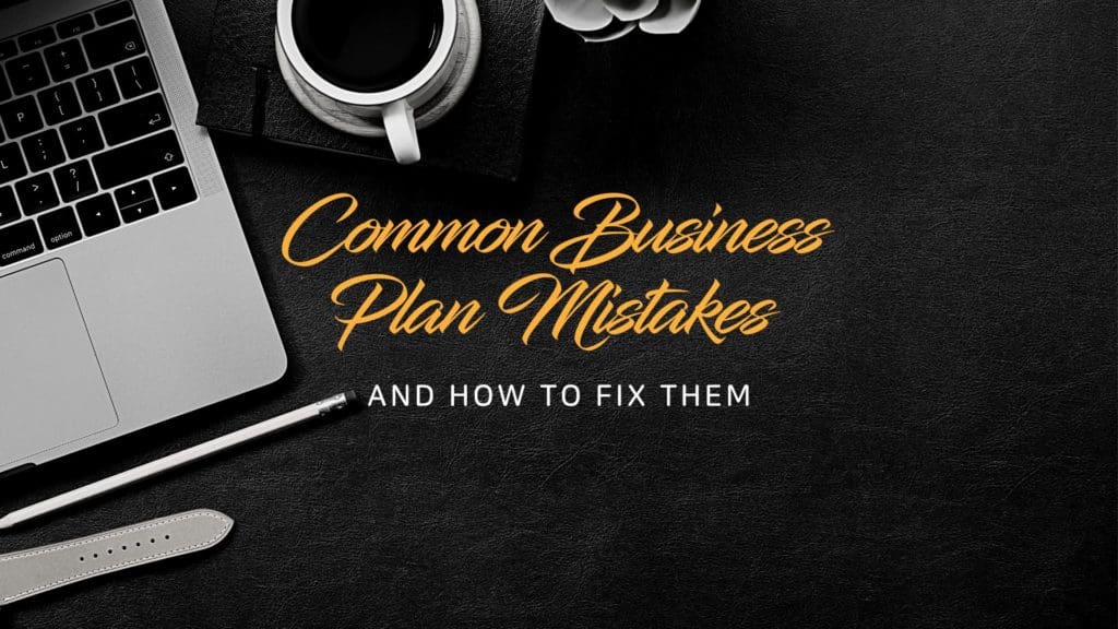 business plan mistakes