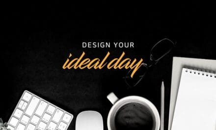 Design your ideal day