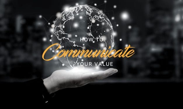 How to communicate your value