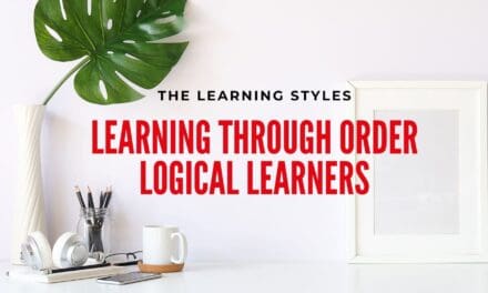 Learning Through Order – Teaching Logical Learners