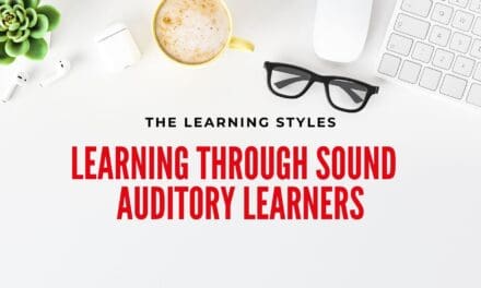 Learning Through Sound – Teaching Auditory Learners