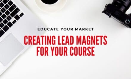 Creating Lead Magnets for Your Course