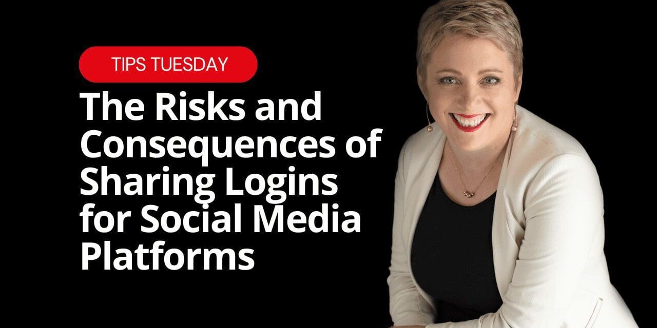 The Risks and Consequences of Sharing Logins for Social Media Platforms