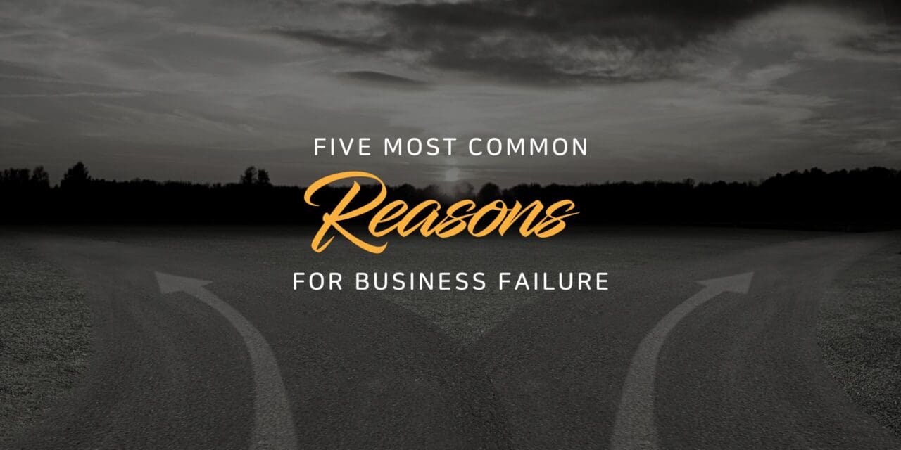 5 Most Common Reason for Business Failure