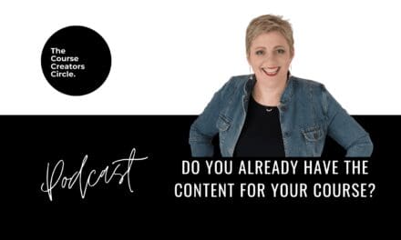 Do You Already Have the Content for Your Course?