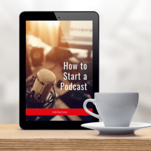 What Makes a Great eBook on how to start a podcast.