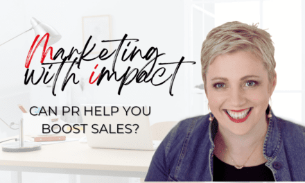 Can PR Help Me Boost Sales?