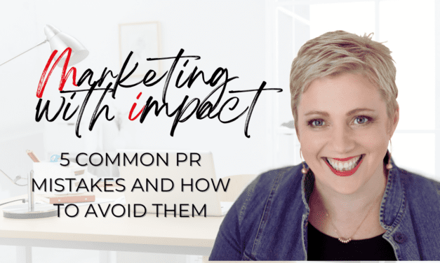 Five Common PR Mistakes and How to Avoid Them