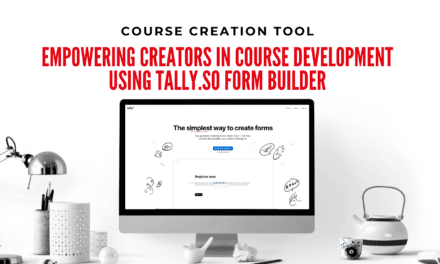 Enriching Course Creation with Tally.so Form Builder