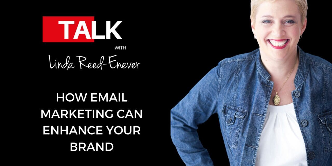 How Email Marketing Can Enhance Your Brand