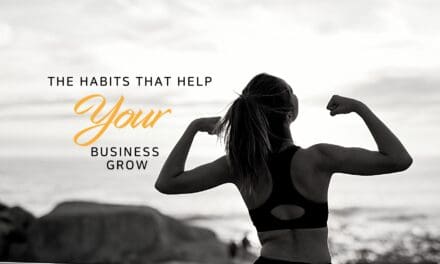 The habits that help your business grow