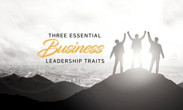 Three essential business leadership traits