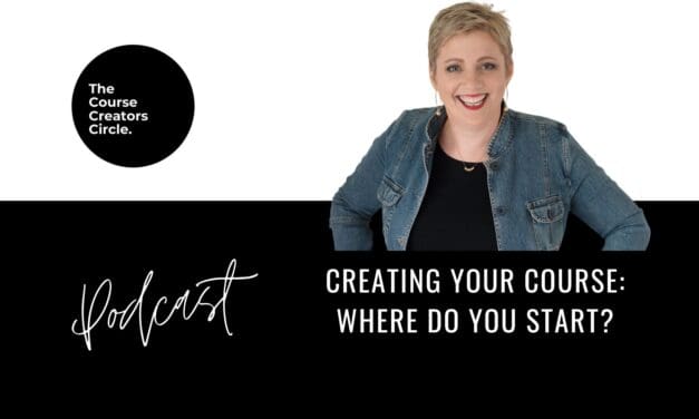 Creating Your Course – Where Do You Start