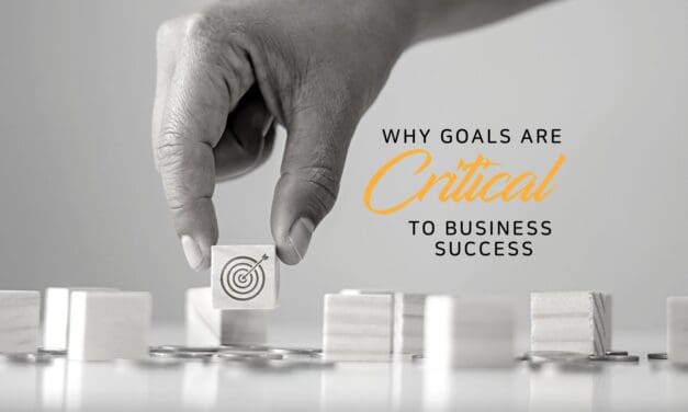 Why goals are critical to business success