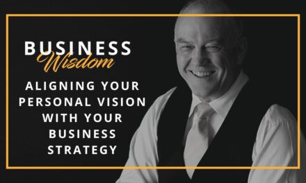 Aligning your personal vision with your business strategy