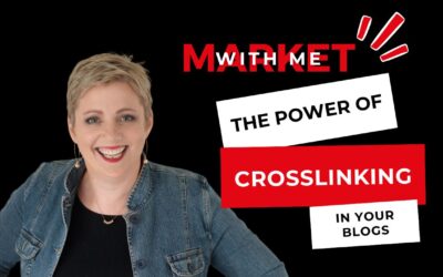 The Power of Crosslinking in Your Blogs