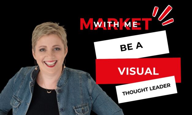 Be a Visual Thought Leader