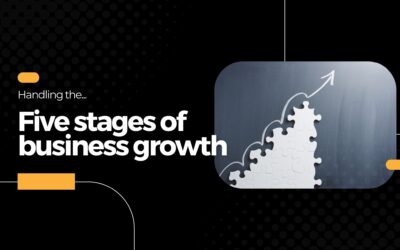 Handling the Five Stages of Business Growth