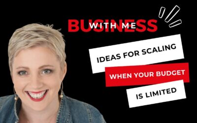 Ideas for Scaling When Your Budget Is Limited