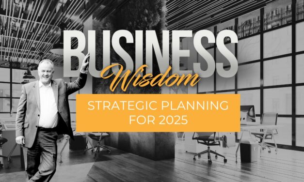 Strategic planning for 2025: A Guide to Business Success