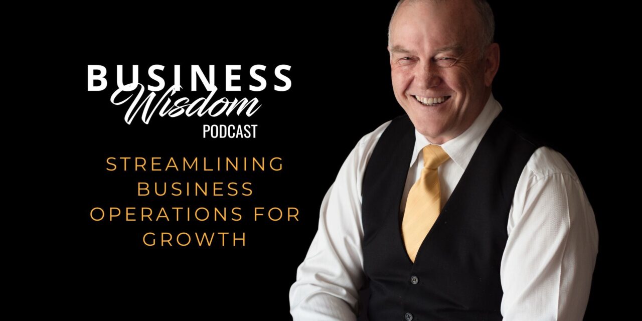 Streamlining Business Operations for Growth
