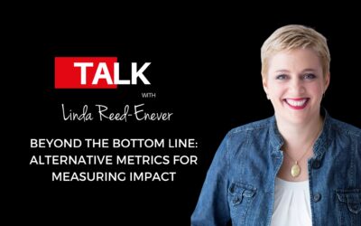 Beyond the Bottom Line: Alternative Metrics for Measuring Impact